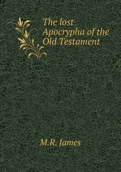 Bertrand.pt - The Lost Apocrypha Of The Old Testament