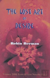 The Lost Art Of Desire