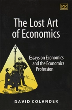 Bertrand.pt - The Lost Art Of Economics - Essays On Economics And The Economics Profession