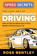 The Lost Art Of High-Performance Driving