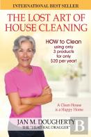 The Lost Art Of House Cleaning
