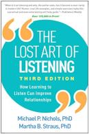 The Lost Art Of Listening, Third Edition
