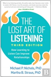 The Lost Art Of Listening, Third Edition