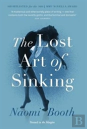 The Lost Art Of Sinking