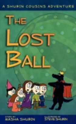 Bertrand.pt - The Lost Ball: A Shubin Cousins Adventur