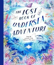 The Lost Book Of Undersea Adventure