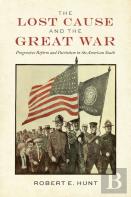 The Lost Cause And The Great War