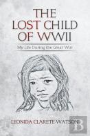 The Lost Child Of Wwii
