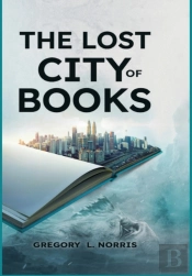 The Lost City Of Books