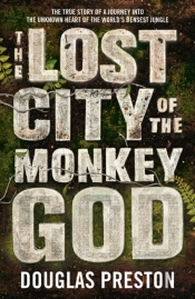 The Lost City Of The Monkey God