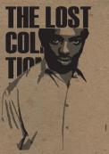 The Lost Collection Of An Invisible Man