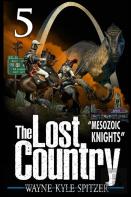 The Lost Country, Episode Five