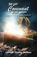 The Lost Covenant Of The Kingdom