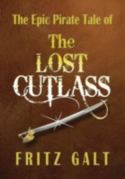 Bertrand.pt - The Lost Cutlass: An Epic Pirate Tale