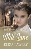 The Lost Daughter Of Mill Lane
