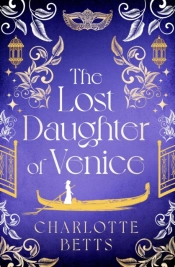 The Lost Daughter Of Venice