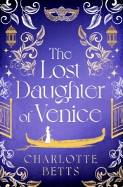 The Lost Daughter Of Venice