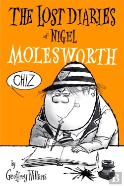 Bertrand.pt - The Lost Diaries Of Nigel Molesworth