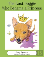 The Lost Doggie Who Became A Princess