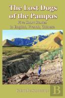 The Lost Dogs Of The Pampas