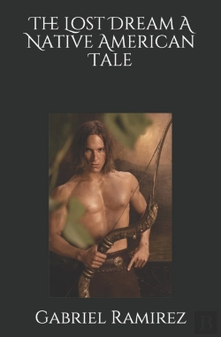 Bertrand.pt - The Lost Dream A Native American Tale