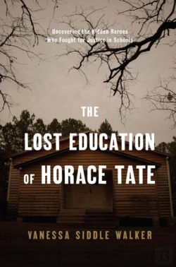 Bertrand.pt - The Lost Education Of Horace Tate