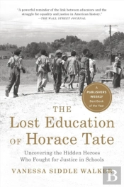 The Lost Education Of Horace Tate