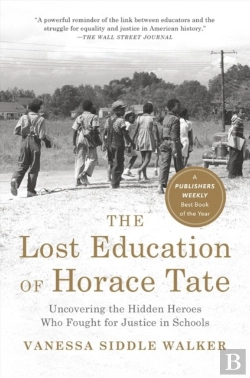 Bertrand.pt - The Lost Education Of Horace Tate