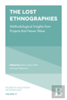 The Lost Ethnographies