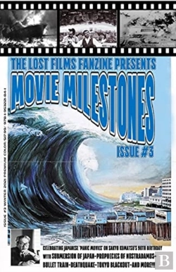 Bertrand.pt - The Lost Films Fanzine Presents Movie Milestones #3