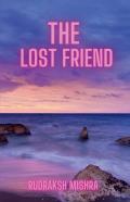 The Lost Friend