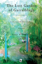 The Lost Garden Of Garraiblagh