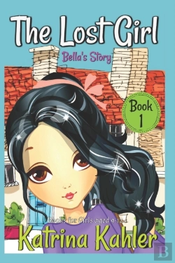 Bertrand.pt - The Lost Girl - Book 1: Bella'S Story: B