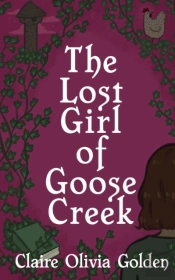 The Lost Girl Of Goose Creek