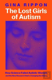 The Lost Girls Of Autism