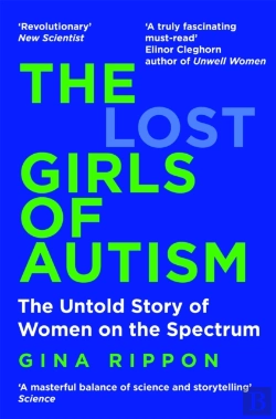 Bertrand.pt - The Lost Girls Of Autism