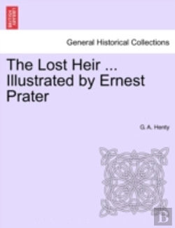 Bertrand.pt - The Lost Heir ... Illustrated By Ernest
