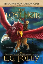 The Lost Heir  The Gryphon Chronicles, B