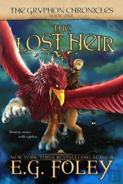 Bertrand.pt - The Lost Heir  The Gryphon Chronicles, B