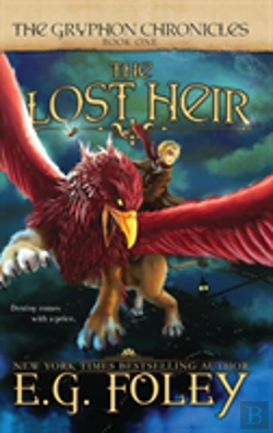 Bertrand.pt - The Lost Heir (The Gryphon Chronicles, Book 1)