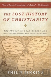The Lost History Of Christianity