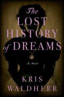 The Lost History Of Dreams
