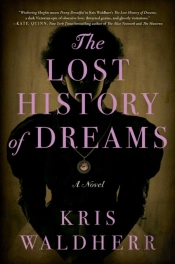 The Lost History Of Dreams