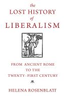 The Lost History Of Liberalism