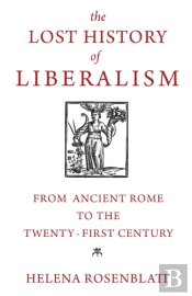 The Lost History Of Liberalism