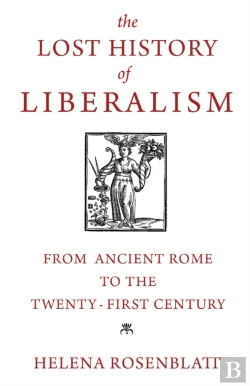 Bertrand.pt - The Lost History Of Liberalism