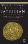 The Lost History Of Peter The Patrician