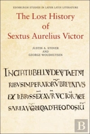 The Lost History Of Sextus Aurelius Victor