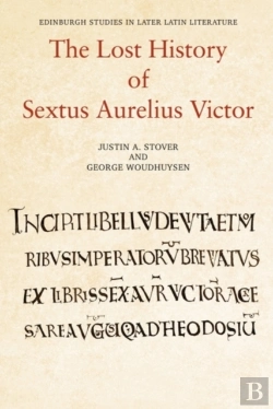 Bertrand.pt - The Lost History Of Sextus Aurelius Victor