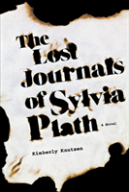 The Lost Journals Of Sylvia Plath